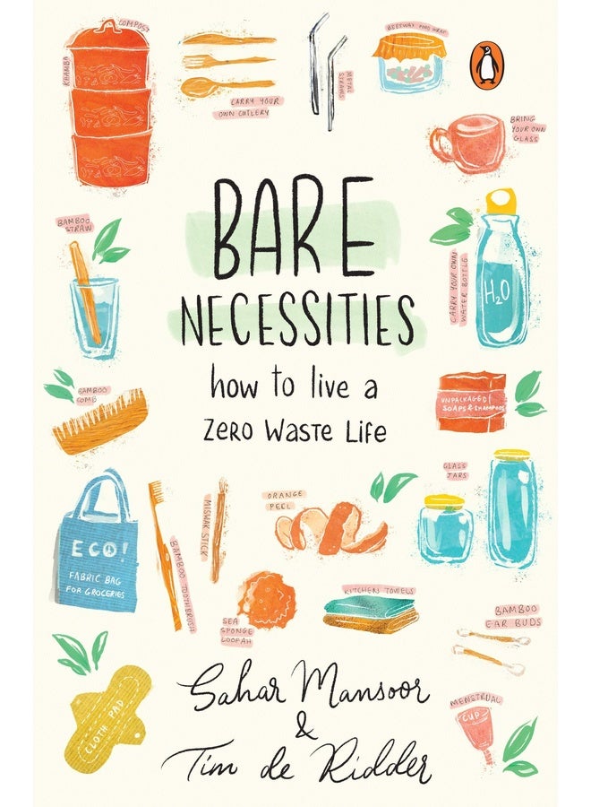 الضروريات الأساسية: كيف تعيش بدون نفايات